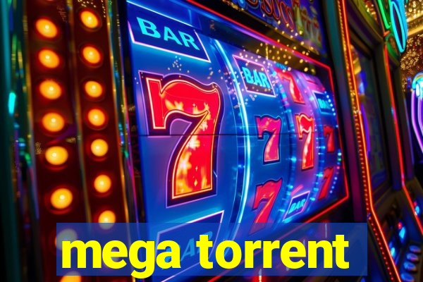 mega torrent